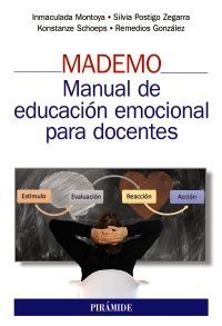 MADEMO. MANUAL DE EDUCACIÓN EMOCIONAL PARA DOCENTES
