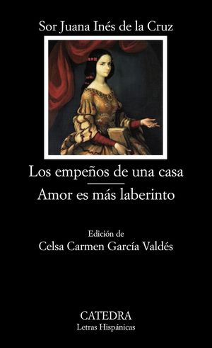 LOS EMPEÑOS DE UNA CASA/AMOR ES MAS LABERINTO