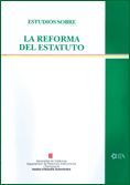 ESTUDIOS SOBRE LA REFORMA DEL ESTATUTO