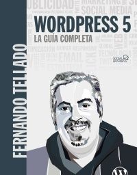 WORDPRESS 5. LA GUÍA COMPLETA