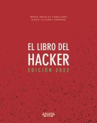 EL LIBRO DEL HACKER. EDICION 2022