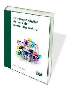 ESTRATEGIA DIGITAL DEL MIX DE MARKETING ONLINE