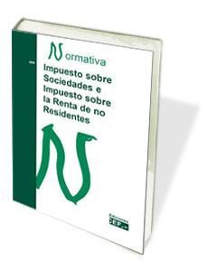 IMPUESTO SOBRE SOCIEDADES E IMPUESTO SOBRE LA RENTA DE NO RESIDENTES. NORMATIVA 2019