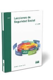 LECCIONES DE SEGURIDAD SOCIAL, (5ª ED-2019)
