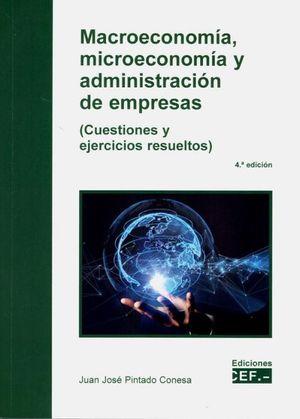 MACROECONOMÍA, MICROECONOMÍA Y ADMINISTRACIÓN DE EMPRESAS