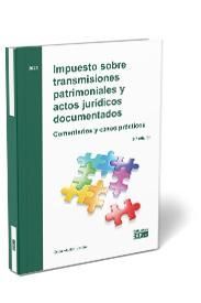 IMPUESTO SOBRE TRANSMISIONES PATRIMONIALES Y ACTOS JURÍDICOS DOCUMENTADOS. COMEN