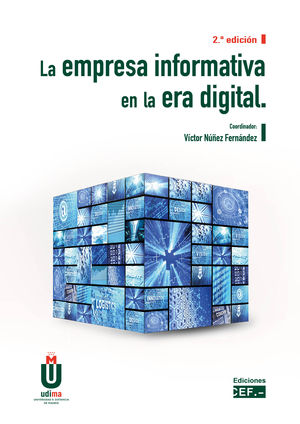 LA EMPRESA INFORMATIVA EN LA ERA DIGITAL