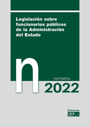 LEGISLACION SOBRE FUNCIONARIOS PUBLICOS 2022