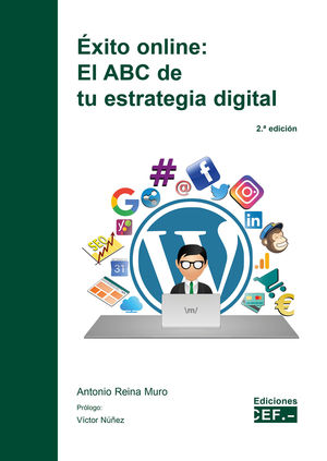 ÉXITO ONLINE: EL ABC DE TU ESTRATEGIA DIGITAL