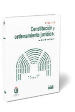 CONSTITUCION Y ORDENAMIENTO JURIDICO