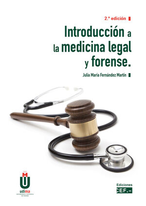 INTRODUCCION A LA MEDICINA LEGAL Y FORENSE 2023