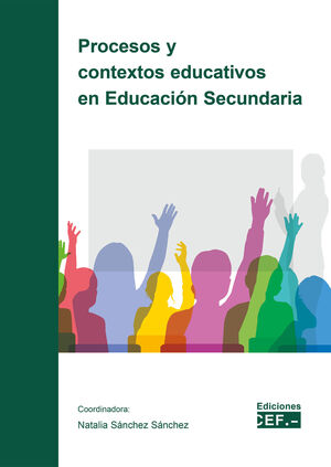 PROCESOS Y CONTEXTOS EDUCATIVOS EN EDUCACIÓN SECUNDARIA