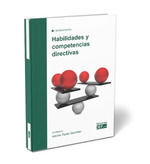 HABILIDADES Y COMPETENCIAS DIRECTIVAS