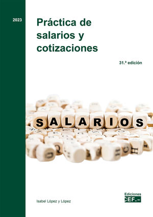 PRACTICA DE SALARIOS Y COTIZACIONES (31ª -2023)