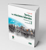 TEORIA DE LAS RELACIONES LABORALES (2ª ED-2024)
