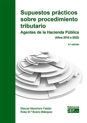 SUPUESTOS PRACTICOS SOBRE PROCEDIMIENTO TRIBUTARIO AGENTES DE LA HACIE