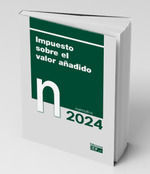 IMPUESTO SOBRE EL VALOR AÑADIDO. NORMATIVA 2024