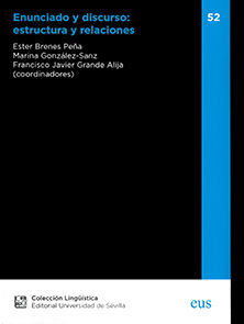ENUNCIADO Y DISCURSO: ESTRUCTURA Y RELACIONES