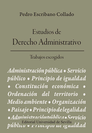 ESTUDIOS DE DERECHO ADMINISTRATIVO
