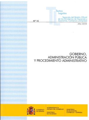 GOBIERNO, ADMINISTRACIÓN PÚBLICA Y PROCEDIMIENTO ADMINISTRATIVO