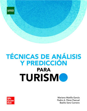 TÉCNICAS DE ANÁLISIS Y PREDICCION PARA TURISMO