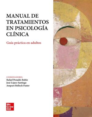 MANUAL DE TRATAMIENTOS EN PSICOLOGIA CLINICA