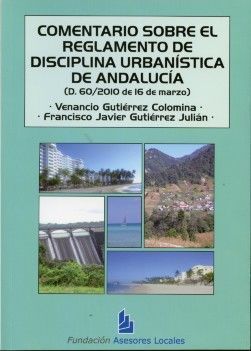 COMENTARIOS SOBRE EL REGLAMENTO DE DISCIPLINA URBANÍSTICA