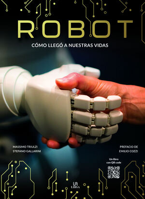 ROBOT, COMO LLEGO A NUESTRAS VIDAS