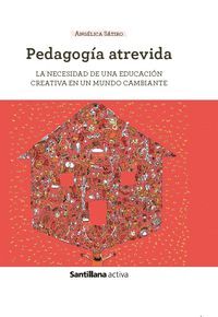 SANT ACTIVA PEDAGOGÍA ATREVIDA