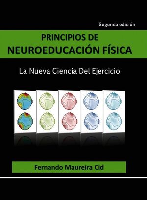 PRINCIPIOS DE NEUROEDUCACIÓN FÍSICA