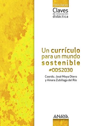 UN CURRÍCULO PARA UN MUNDO SOSTENIBLE #ODS2030.