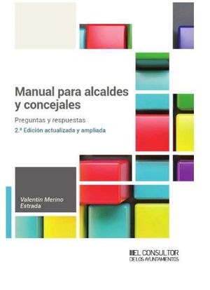 MANUAL PARA ALCALDES Y CONCEJALES.