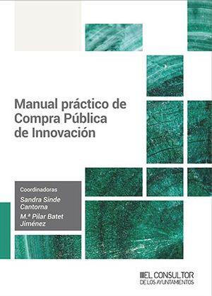 MANUAL PRÁCTICO DE COMPRA PÚBLICA DE INNOVACIÓN