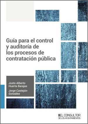 GUÍA PARA EL CONTROL Y AUDITORÍA DE LOS PROCESOS DE