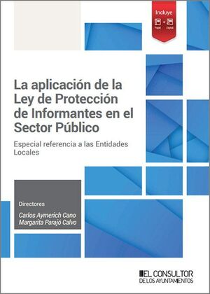 LA APLICACIÓN DE LA LEY DE PROTECCIÓN DE INFORMANTES EN EL SECTOR PÚBLICO