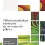 100 CASOS PRACTICOS ESENCIALES EN CONTRATACION PUBLICA
