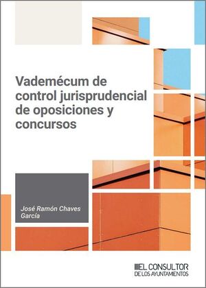 VADEMECUM DE CONTROL JURISPRUDENCIA DE OPOSICIONES Y CONCURSOS