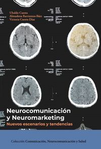 NEUROCOMUNICACION Y NEUROMARKETING