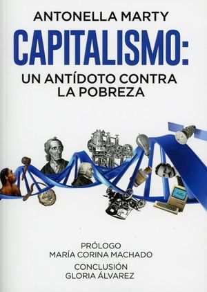CAPITALISMO: UN ANTÍDOTO CONTRA LA POBREZA