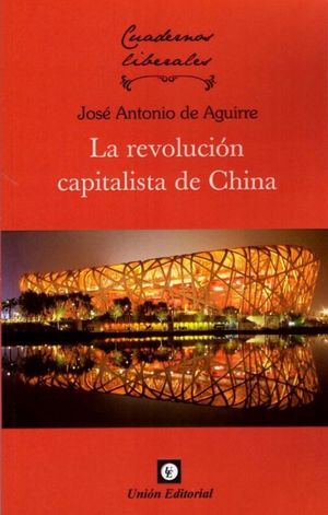 LA REVOLUCION CAPITALISTA DE CHINA