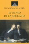 OCASO DE LA ABOGACIA