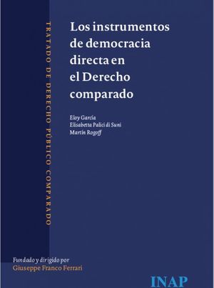 LOS INSTRUMENTOS DE DEMOCRACIA DIRECTA EN EL DERECHO COMPARADO
