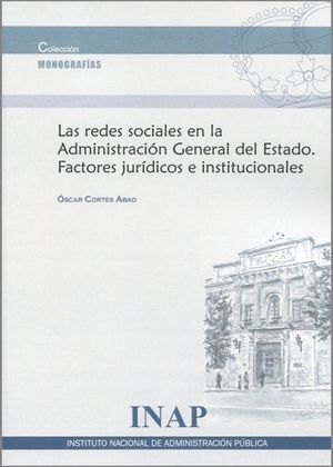 LA REDES SOCIALES EN LA ADMINISTRACIÓN GENERAL DEL ESTADO