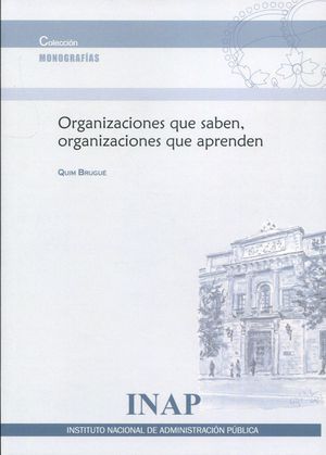 ORGANIZACINES QUE SABEN, ORGANIZACIONES QUE APRENDEN