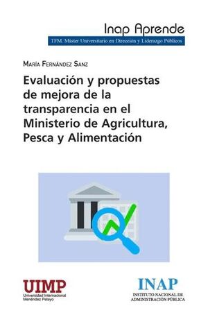 EVALUACION Y PROPUESTAS DE MEJORA DE LA TRANSPARENCIA