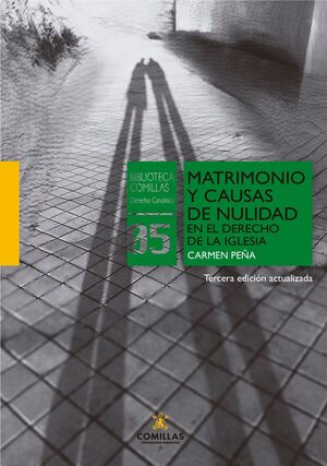 MATRIMONIO Y CAUSAS DE NULIDAD EN EL DERECHO DE LA IGLESIA