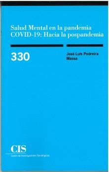 SALUD MENTAL EN LA PANDEMIA COVID-19: HACIA LA POSPANDEMIA