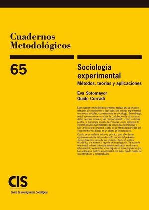 SOCIOLOGIA EXPERIMENTAL. METODOS, TEORIAS Y APLICACIONES