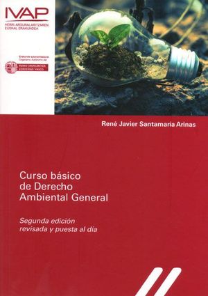 CURSO BASICO DE DERECHO AMBIENTAL GENERAL