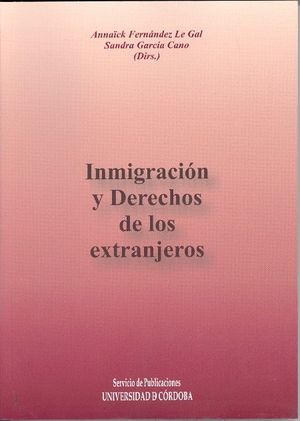 INMIGRACIÓN Y DERECHOS DE LOS EXTRANJEROS